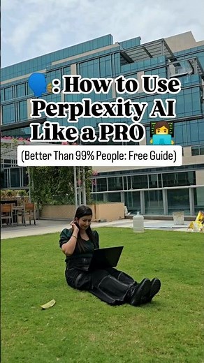 How to use perplexity AI like a PRO