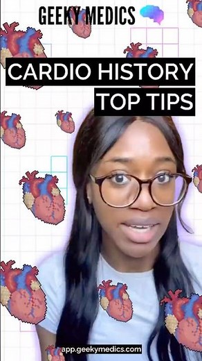 Cardiovascular history: Top tips
