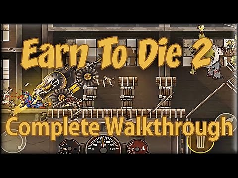 Earn to Die 2 Game (Android & iOS) - Full Game Walkthrough (All 10 cars)