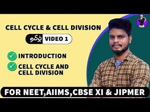 Cell Cycle and Cell Division: Introduction in Tamil (1)