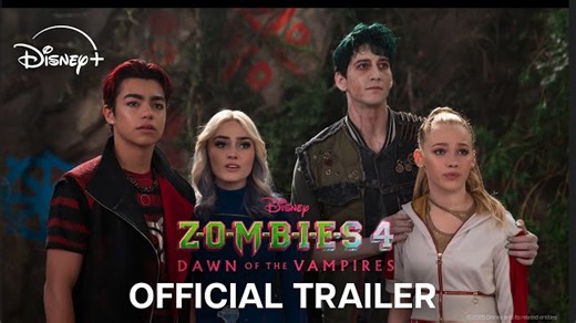 Zombies 4: Dawn of the Vampires | Official Trailer - Disney+