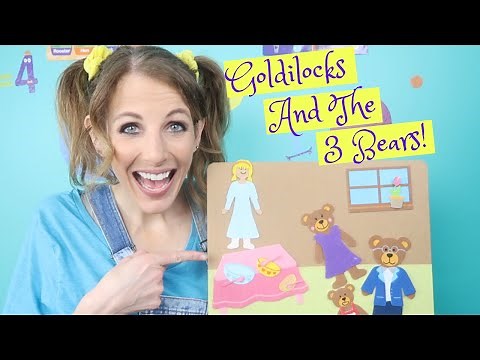 Goldilocks and the 3 Bears | Storytime!