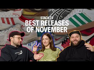 STACK TV: BEST SNEAKER RELEASES NOVEMBER 2022