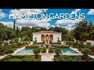 HAMILTON GARDENS (2020) - NEW ZEALAND TRAVELS IN 4K