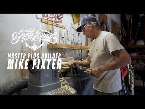 Think Like a Fish - Mike Fixter: Master Plug Builder