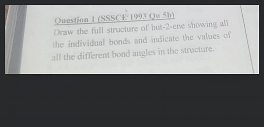 Draw the full structure of but-2-ene showing all the individual... | Filo