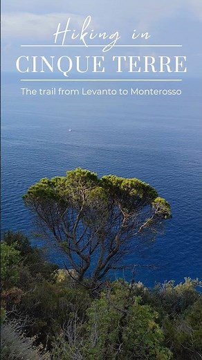 Hiking in Cinque Terre, Italy | The Trail from Levanto to Monterosso