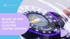 Blade 10 Pro Electric Scooter | Best E Scooter 20222