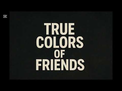 True colors of friends