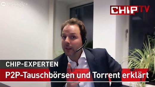 P2P-Tauschbörsen und Torrent erklärt - Rechtsanwalt Solmecke - CHIP-Hangout