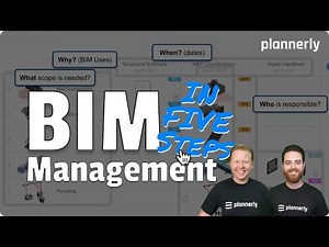 How to achieve better BIM (Building Information Modeling) management - In Five Steps