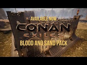 Conan Exiles - Blood and Sand Trailer