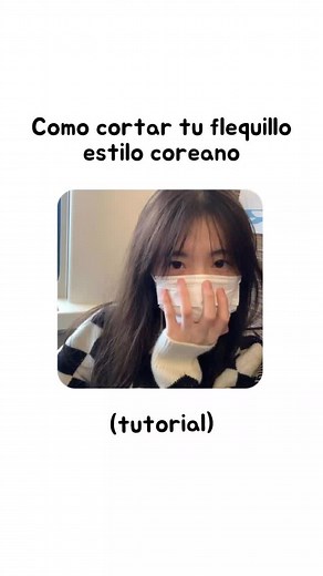 Como cortar tu flequillo estilo coreano en casa