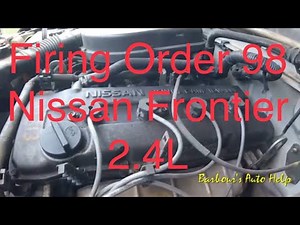 Firing Order and Cylinder Identification 98 Nissan Frontier 2.4L