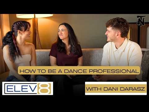 How to be a Dance Professional | ELEVATE Training Summit