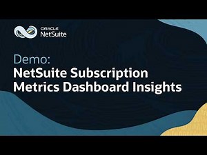 NetSuite Subscription Metrics for SaaS Revenue, Retention, and KPIs: Demo