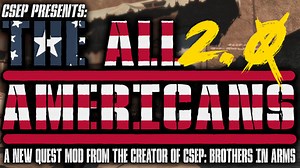 CSEP Presents All Americans 2.0 DELUXE EXPANDED EDITION - Quest Mod