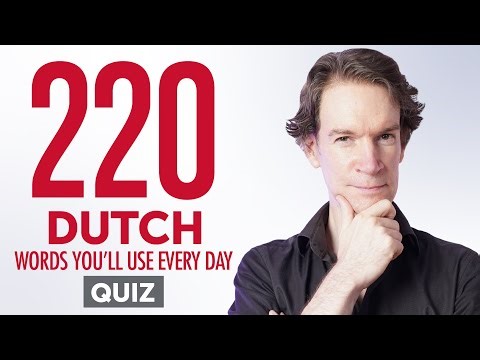 Quiz | 220 Dutch Words You'll Use Every Day - Basic Vocabulary #62
