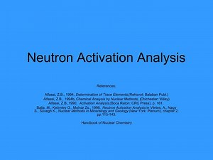 Neutron Activation Analysis - SlideServe