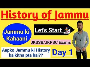 History of Jammu 🔥🔥 Let's Start | Jammu ki Kahaani Starting se 🙂🙂 For All JKSSB/JKPSC Exams ✔