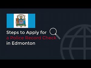 Steps to Apply for a Police Record Check in Edmonton? | RCMP | Canada | Background Check