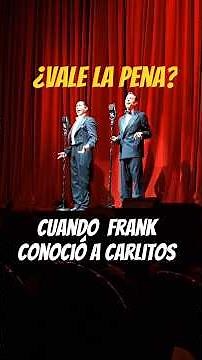Cuando Frank conoció a Carlitos: ¿Vale la pena? #teatro #teatromusical #teatroargentino