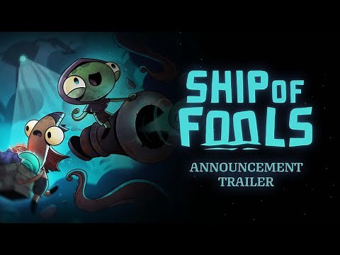 Ship of Fools | Announcement Trailer