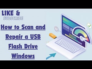 How to Scan and Repair a USB Flash Drive Windows