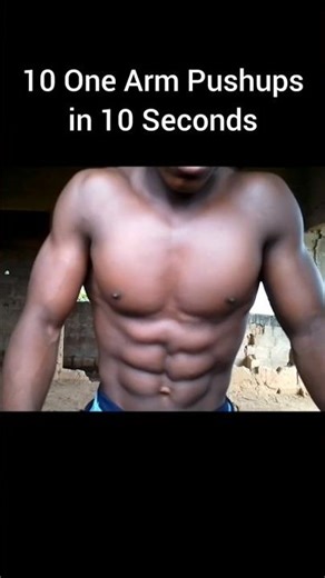 I Did 10 One Arm Pushups In 10 Seconds