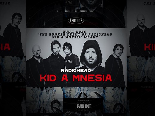 What is 'The Bunker Debut of Radiohead Kid A Mnesia’?