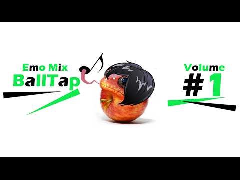 Emo Mix BallTap Volume #1