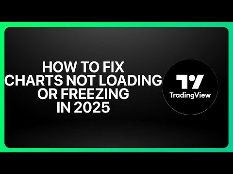 How To Fix Charts Not Loading or Freezing on TradingView 2025! Tutorial