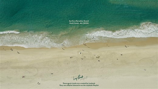 Playlist l Layback l 看着凉爽的海滩，工作时好听的歌单