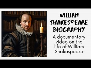 William Shakespeare Biography | A documentary Video for Students
