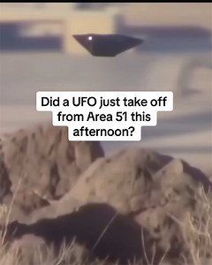 UFO Sighting from Area 51 This Afternoon?