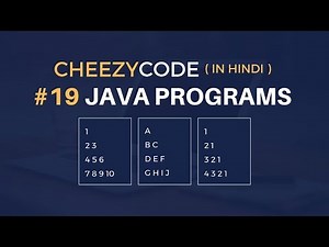 Java Patterns Program - Part 3 Hindi | Learn Java Programming - #19