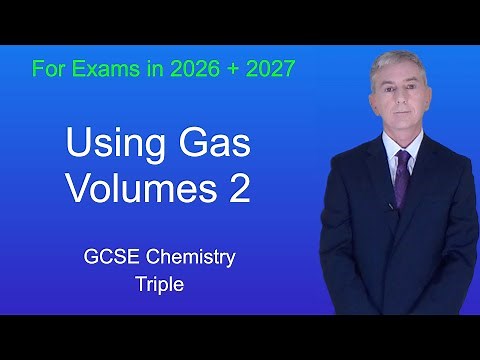 GCSE Chemistry Revision "Using Gas Volumes 2" (Triple)