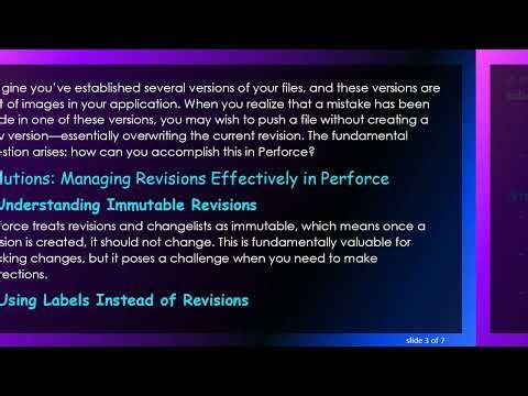 How to Handle Overriding History of a Version in Perforce