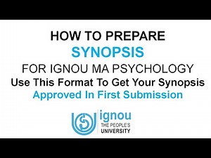 How to Write Synopsis for IGNOU MA Psychology Project | Format for IGNOU MAPC Project Synopsis