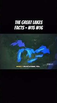 The Great Lakes Facts - Final Part🙂