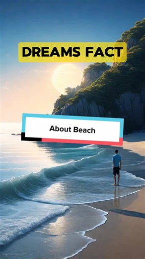 Understanding Dream Meaning About the Beach