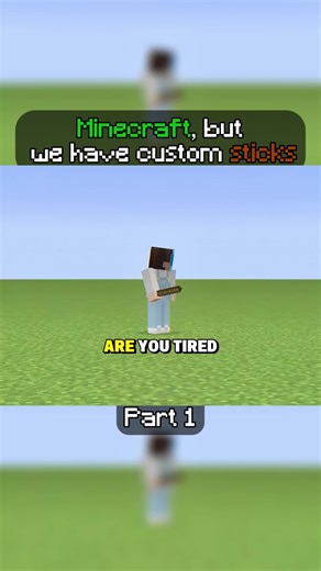 Minecraft Custom Sticks Challenge - Part 1