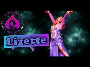 L A Bellydance Competition 2025 | Lizette | Raks Sharki Spectacle
