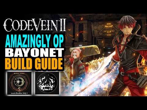 Most Overpowered Bayonet Build with Infinite Ammo and Ichor for HP Code Vein 2