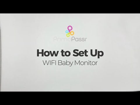 How to Set Up the Primo Passi Baby Monitor | App, Monitor & Features Explained