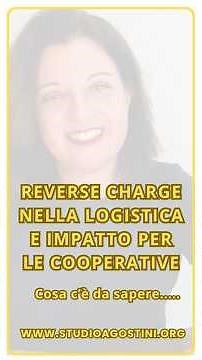 Reverse Charge nella Logistica: Nuove Regole Fiscali per le Cooperative
