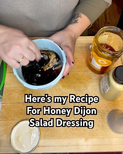 Here’s my Recipe for Honey Dijon Balsamic Salad Dressing