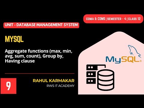 MySQL - Aggregate functions, Group by, Having clause | Part - 9 | Class 12 Semester 4 | COMA & COMS