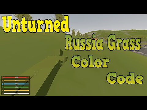 Unturned How to be the Color of Russia Grass