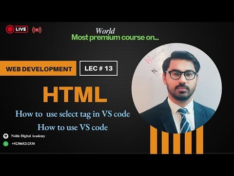 ||Lecture # 13|| Complete HTML Course